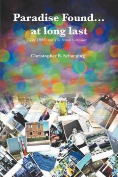 Paperback Paradise Found at Long Last: The 1980s and the Search Continues Book