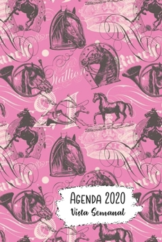 Paperback Agenda 2020 Vista Semanal: 12 Meses Programaci?n Semanal Calendario en Espa?ol Dise?o El Caballo Book