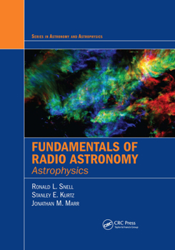 Paperback Fundamentals of Radio Astronomy: Astrophysics Book