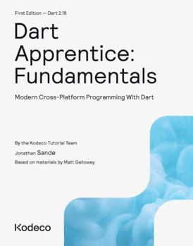 Paperback Dart Apprentice: Fundamentals (First Edition): Modern Cross-Platform Programming With Dart Book