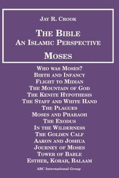 Paperback Bible an Islamic Perspective Moses Book