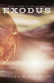 Paperback The S4 Saga Book Three: Exodus Book