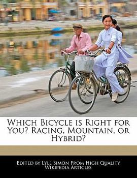 Which Bicycle Is Right for You? Racing, Mountain, or Hybrid?