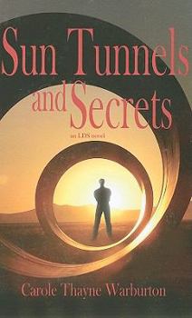 Paperback Sun Tunnels and Secrets Book