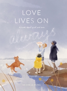 Hardcover Love lives on - Always Book