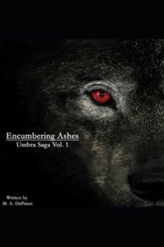Paperback Encumbering Ashes Book