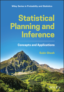 Hardcover Statistical Planning and Inference: Concepts and Applications Book