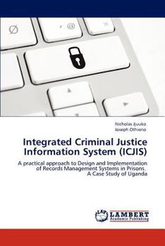 Paperback Integrated Criminal Justice Information System (ICJIS) Book