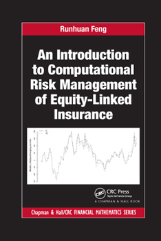 Paperback An Introduction to Computational Risk Management of Equity-Linked Insurance Book