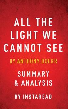 Paperback All the Light We Cannot See: Summary & Analysis Book