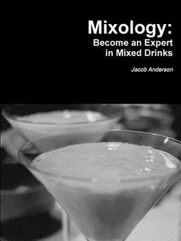 Paperback Mixology: Become an Expert in Mixed Drinks Book