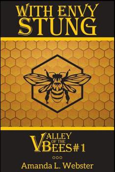 Paperback With Envy Stung: Valley of the Bees #1 Book