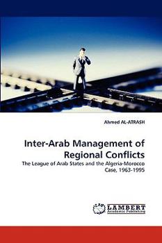 Paperback Inter-Arab Management of Regional Conflicts Book