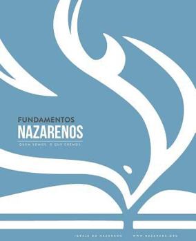 Paperback Fundamentos Nazarenos: Quem Somos - O Que Cremos (Português brasileiro) [Portuguese] Book