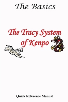 Paperback The Tracy System of Kenpo The Basics Book