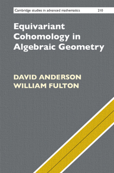 Paperback Equivariant Cohomology in Algebraic Geometry Book