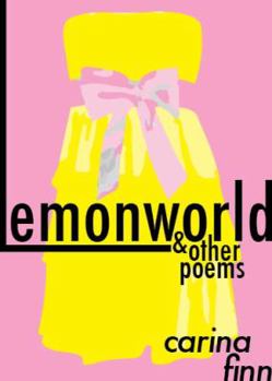 Paperback Lemonworld & Other Poems Book