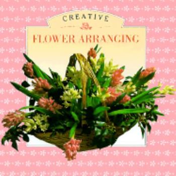 Hardcover Little Book of Creative Flower Arranging Book