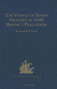 Hardcover The Voyage of Semen Dezhnev in 1648: Bering's Precursor Book