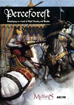 Hardcover Perceforest: Roleplaying in a Land of High Chivalry and Wonder Book