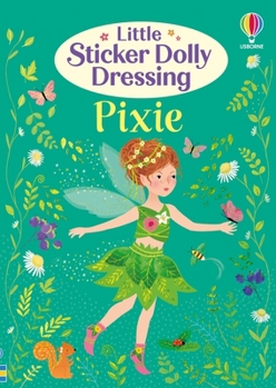 Paperback Little Sticker Dolly Dressing Pixie Book