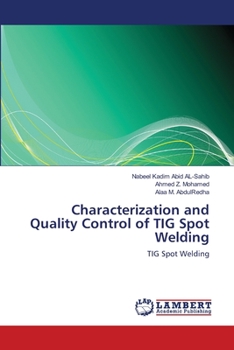 Paperback Characterization and Quality Control of TIG Spot Welding Book