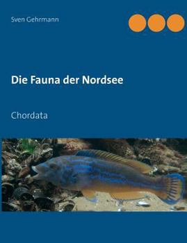 Paperback Die Fauna der Nordsee: Chordata [German] Book