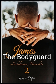 Paperback James, The Bodyguard 2 [Italian] Book