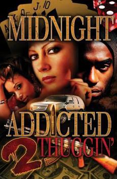 Paperback Addicted 2 Thuggin' Book