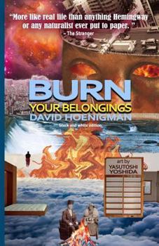 Paperback Burn Your Belongings Book