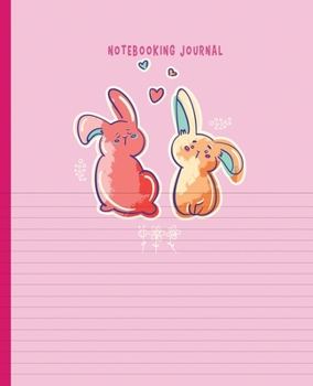Notebooking Journal: Book Journal Dual Design Alternating Half College Ruled Half Blank on the same page for  Creative Sketchbook, Drawing or Doodling & Writing: Twin bunnies Theme