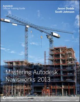 Paperback Mastering Autodesk Navisworks 2013 Book