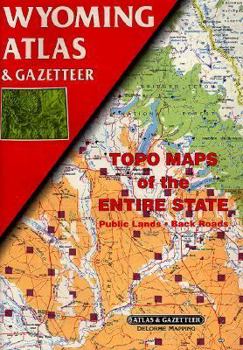 Map Wyoming Atlas (Wyoming Atlas & Gazetteer) Book