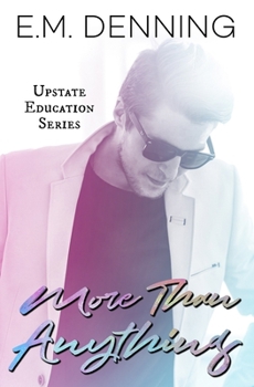 More Than Anything (Upstate Education)