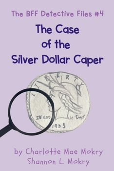 Paperback The Case of the Silver Dollar Book
