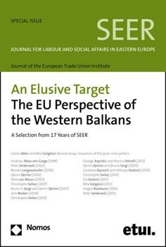 An Elusive Target: The Eu Perspective of the Western Balkans: A Selection of 17 Years of Seer