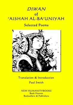 Paperback DIWAN OF 'AISHAH AL-BA'UNIYAH - Selected Poems Book