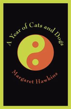 Hardcover A Year of Cats and Dogs Book