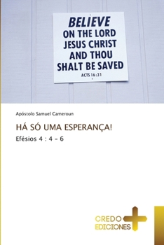 Paperback Há Só Uma Esperança! [Portuguese] Book