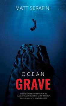 Paperback Ocean Grave: A Novel of Deep Sea Horror Book