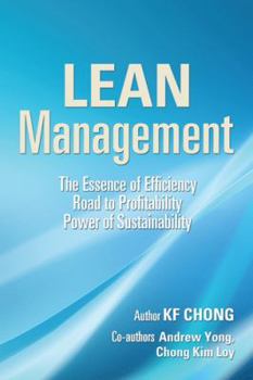 Hardcover Lean Management: The Essence of Efficiency Road to Profitability Power of Sustainability Book