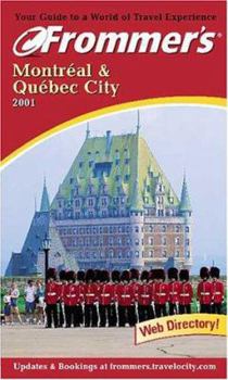 Paperback Frommer's Montreal & Quebec City 2001 Book
