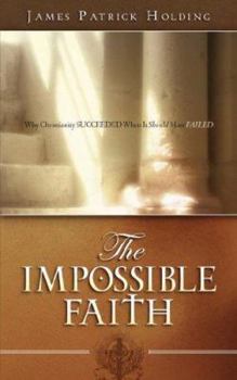 Paperback The Impossible Faith Book