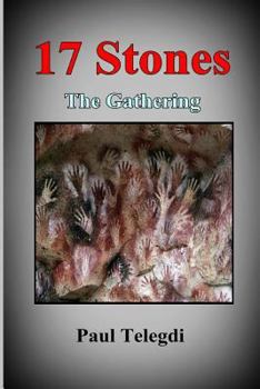 Paperback 17 Stones: The Gathering Book