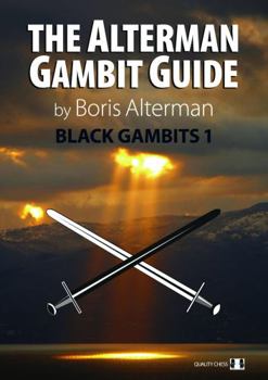Paperback Alterman Gambit Guide: Black Gambits 1 Book
