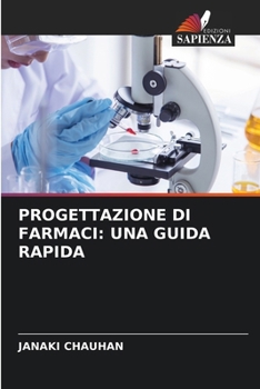 Paperback Progettazione Di Farmaci: Una Guida Rapida [Italian] Book