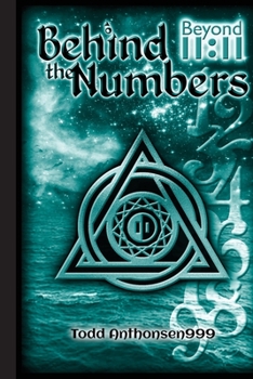 Hardcover Behind the Numbers: Beyond 11:11 Book