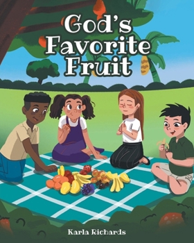 Paperback God's Favorite Fruit Book