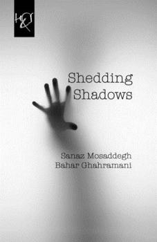 Paperback Shedding Shadows Book