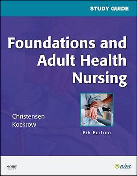 Paperback Study Guide for Foundations and Adult Health Nursing Book